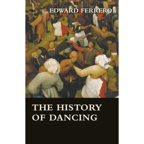 The History of Dancing