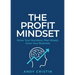 The Profit Mindset: Know your numbers, plan ahead, grow your business