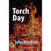Torch Day: A Searing New Thriller