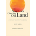 A New Sun Rises Over the Old Land: A Novel of Sihanouk's Cambodia