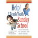 Help! I Teach Youth Sunday School