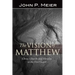 The Vision of Matthew