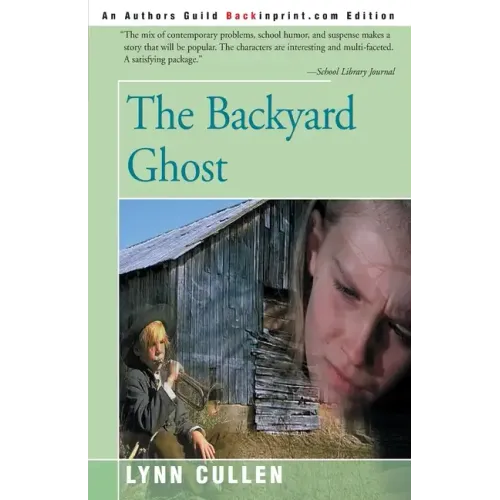 The Backyard Ghost