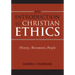 Introduction to Christian Ethics: History, Movements, People