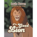 The Good Lion