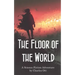 The Floor of the World