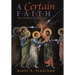 A Certain Faith: The Catholic Alternative