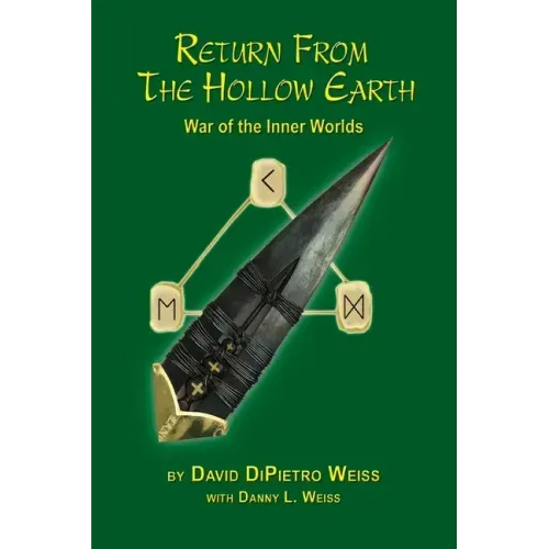 Return From the Hollow Earth: War of the Inner Worlds