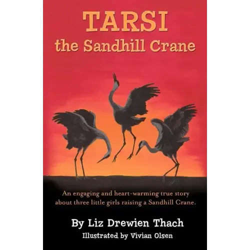 Tarsi, The Sandhill Crane