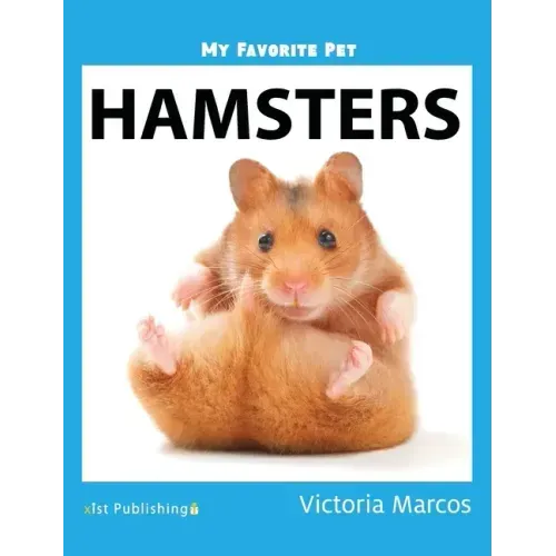 My Favorite Pet: Hamsters