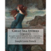 Great Sea Stories (19121), edited By: Joseph Lewis French: Joseph Lewis French (1858-1936) was a novelist, editor, poet and newspaper man.The New York
