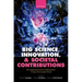 Big Science, Innovation, and Societal Contributions: The Organisations and Collaborations in Big Science Experiments
