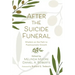 After the Suicide Funeral: Wisdom on the Path to Posttraumatic Growth