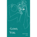 Love, You.