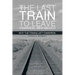 The Last Train to Leave Cimarron, New Mexico: Why the Trains Left Cimarron.