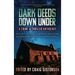 Dark Deeds Down Under: A Crime & Thriller Anthology