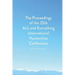 Proceedings of the 25th ALL and Everything International Humanities Conference, 2020: [published after 25 years of studying the literature of Gurdjief