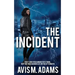 The Incident