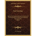 Gray Genealogy: Being A Genealogical Record And History Of The Descendants Of John Gray, Of Beverly, Massachusetts (1887)