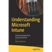Understanding Microsoft Intune: Deploying Applications Using Powershell