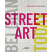 Belgian Street Art Today