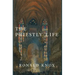 The Priestly Life