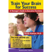 Train Your Brain for Success: A Teenager's Guide to Executive Functions
