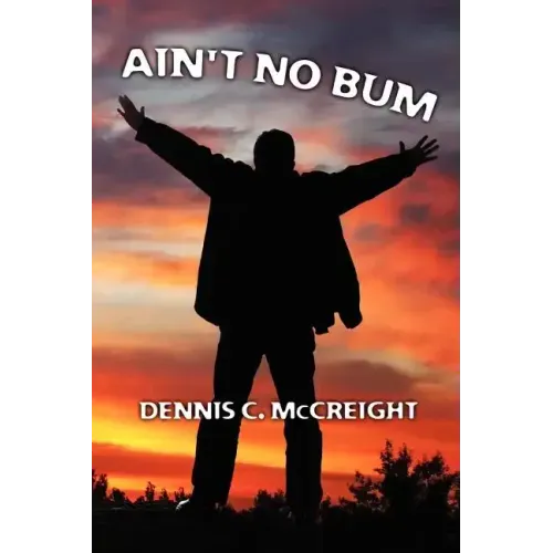 Ain't No Bum