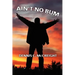 Ain't No Bum