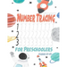 Number Tracing Book for Preschoolers Ages 3-5: Trace Numbers Practice Workbook for Preschoolers and Kids Ages 3-5, Math Activity Book