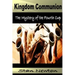 Kingdom Communion: Mystery of the Fourth Cup