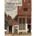 The Little Street: The Neighborhood in Seventeenth-Century Dutch Art and Culture