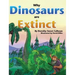 Why Dinosaurs Are Extinct