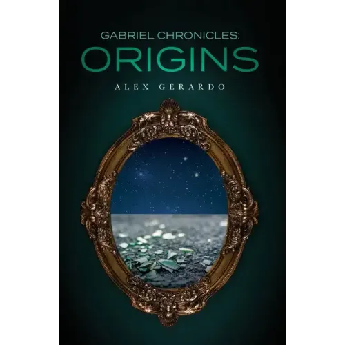Gabriel Chronicles: Origins