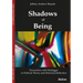 Shadows of Being: Encounters with Heidegger in Political Theory and Historical Reflection