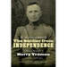 The Soldier from Independence: A Military Biography of Harry Truman, Volume 1, 1906-1919
