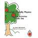 Teacher Friendly Physics: Labs and Activities Volume One