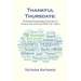 Thankful Thursdays: 25 Essays Expressing Gratitude for Science and Covering Other Fun Topics