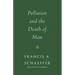 Pollution and the Death of Man