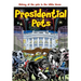 Presidential Pets: The History of the Pets in the White House