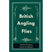 British Angling Flies