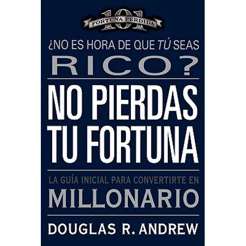 No Pierdas tu Fortuna