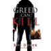 Greed Can Kill: (A Jim West Mystery Thriller Series Book 7)