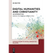 Digital Humanities and Christianity: An Introduction