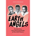 Earth Angels: The Short Lives and Controversial Deaths of Three R&B Pioneers