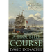 A Troubled Course: A John Pearce Adventure