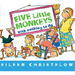 Five Little Monkeys with Nothing to Do Board Book