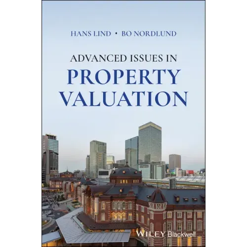 Advanced Issues in Property Valuation