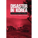 Disaster in Korea