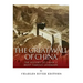The Great Wall of China: The History of China's Most Famous Landmark